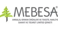 ME-BE-SA AMBALAJ ORMAN ÜRÜNLERİ VE TEKSTİL SAN.VE TİC. LTD. ŞTİ.