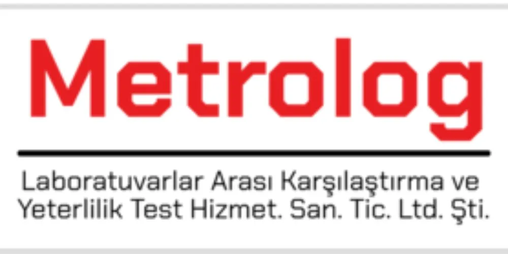 METROLOG Laboratuvarlar Arası Karşılaştırma ve Yeterlilik Test Hizmetleri San. Tic. Ltd. Şti.
