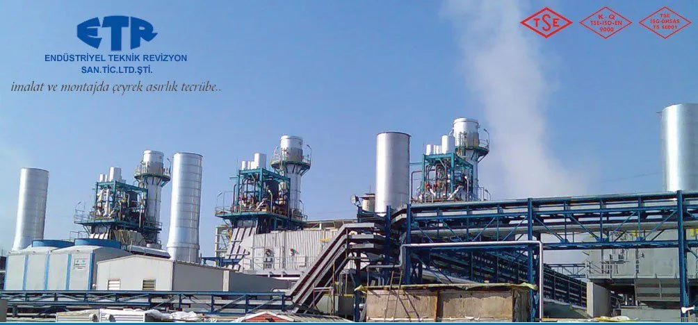 ETR ENDUSTRİYEL TEKNİK REVİZYON BAKİM LTD. ŞTİ. 6