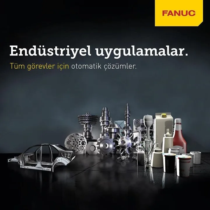 FANUC Turkey Endüstriyel Otomasyon Tic. Ltd. Şti.
